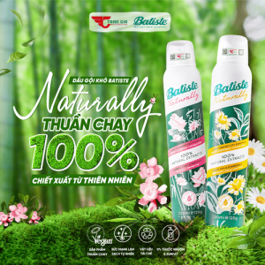 Batiste Naturally - Dầu gội khô thuần Chay đầu tiên trên thế giới